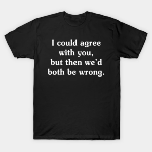 Funny Saying Shirts For Women That Theyll Love Latest 2023 6
