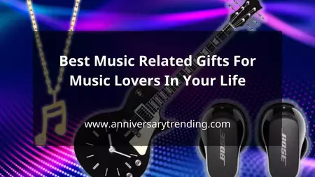 Best Music Related Gifts For Music Lovers In Your Life